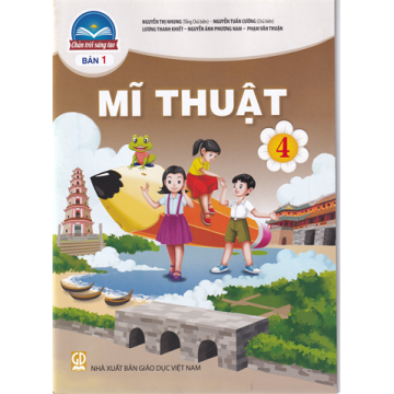 Mĩ thuật 4 bản 1 (Chân trời sáng tạo)