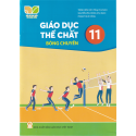 Giáo dục thể chất 11 - Bóng chuyền (Bộ Kết nối tri thức với cuộc sống)