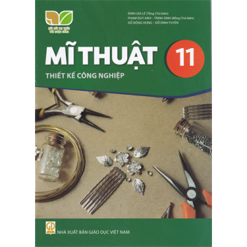 Mĩ thuật 11 - Thiết kế công nghiệp (Bộ Kết nối tri thức với cuộc sống)