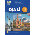 Địa lí 11 (Bộ Kết nối tri thức với cuộc sống)