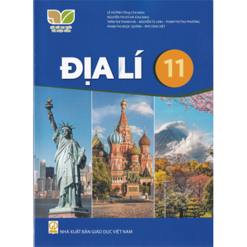 Địa lí 11 (Bộ Kết nối tri thức với cuộc sống)