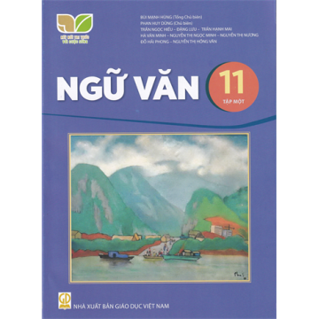 Ngữ văn 11 tập 1 (Bộ Kết nối tri thức với cuộc sống)