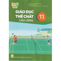 Giáo dục thể chất 11 - Cầu lông